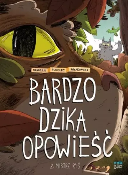 Bardzo dzika opowieść 2 Mistrz Ryś zdjęcie 1