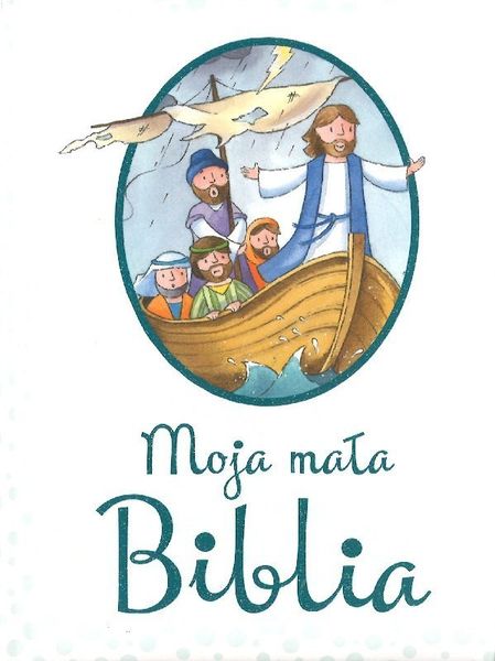 Moja mała Biblia - oprawa twarda zdjęcie 1