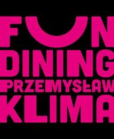Fun dining. Prosto i genialnie Przemysław Klima