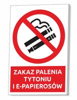TABLICZKA ZAKAZ PALENIA TYTONIU I E-PAPIEROSÓW GRUBA 3 MM 32x21 CM UV