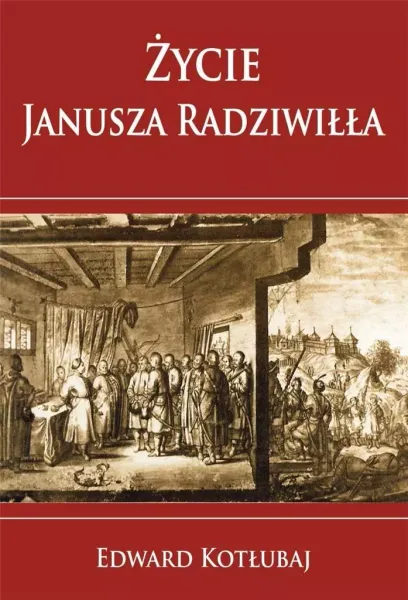 Życie Janusza Radziwiłła zdjęcie 1