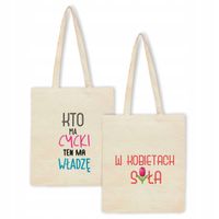 Eko Torba z nadrukiem KTO MA CYCKI TEN MA WŁADZĘ
