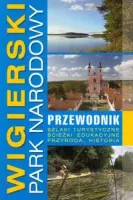 Wigierski Park Narodowy. Przewodnik