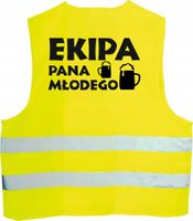 KAMIZELKA ODBLASKOWA z nadruk EKIPA PANA MŁODEGO