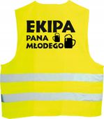 KAMIZELKA ODBLASKOWA z nadruk EKIPA PANA MŁODEGO