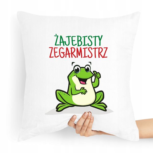 Poduszka Dla Zegarmistrza Żajebisty Zegarmistrz Z Nadrukiem Ze Zdjęciem zdjęcie 1