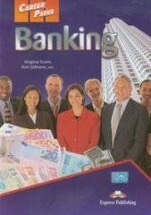 Career Paths: Banking SB EXPRESS PUBLISHING Virginia Evans, Ken Gilmore