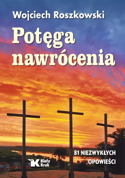 Potęga nawrócenia zdjęcie 1