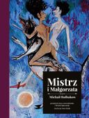 Mistrz i Małgorzata Michaił Bułhakow