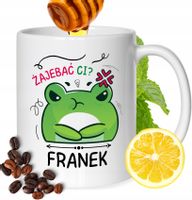 Kubek Dla Franka Kolegi Przyjaciela Męża Prezent Z Nadrukiem Biały 330Ml