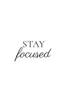 Plakat 40x60cm Z Napisami Nowoczesny Cytat Stay Focused