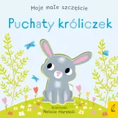 Moje małe szczęście. Puchaty króliczek