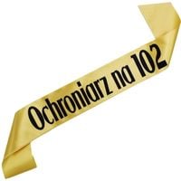 Ochroniarz na 102 - złota szarfa z czarnym nadrukiem