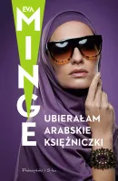 Ubierałam arabskie księżniczki