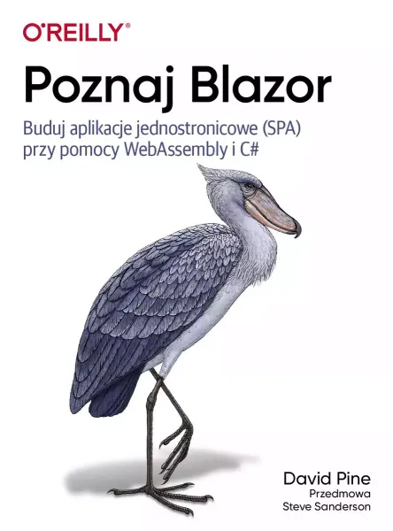 Poznaj Blazor. Buduj jednostronicowe aplikacje przy pomocy WebAssembly i C# zdjęcie 1
