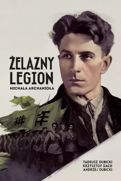 Żelazny Legion Michała Archanioła zdjęcie 1
