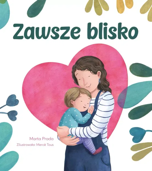 Zawsze blisko zdjęcie 1