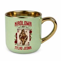 Królowa jest tylko jedna - kubek elegancki na prezent jasny zielony PREZENT