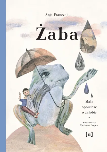Żaba. Mała opowieść o żałobie zdjęcie 1
