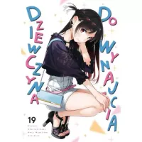 Urocza komedia romantyczna shounen manga - Dziewczyna do wynajęcia Tom 19
