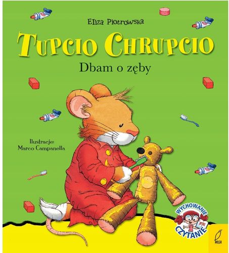 TUPCIO CHRUPCIO. DBAM O ZĘBY na Arena.pl