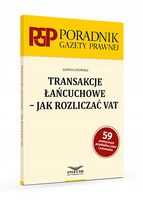TRANSAKCJE ŁAŃCUCHOWE - JAK ROZLICZAĆ VAT JOANNA DMOWSKA