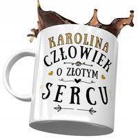 Kubek Dla Karoliny Koleżanki Żony Na Prezent Z Nadrukiem Ze Zdjęciem
