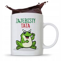 Kubek Na Dzień Ojca Dla Taty Żajebisty Tata Z Nadrukiem Ze Zdjęciem