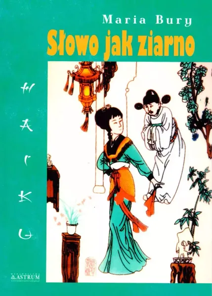 Haiku. Słowo jak ziarno zdjęcie 1