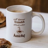 Kubek z nadrukiem - A teraz Dziadek strzeli sobie kawkę