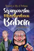 Szpiegowska Musztardowa Babcia... i inni źli ludzie