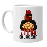 Z jajami od urodzenia - kubek na prezent