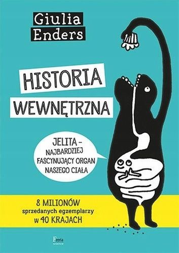 Historia wewnętrzna Giulia Enders na Arena.pl