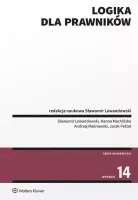 Logika dla prawników. Wydawnictwo Wolters Kluwer