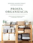 Prosta organizacja Agnieszka Krakós-Gorący