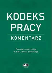 Kodeks pracy. Komentarz zdjęcie 1