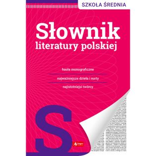 Słownik literatury polskiej Opracowanie zbiorowe