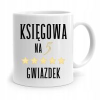 Kubek Księgowej Księgowego Księgowa Na 5 Gwiazdek Z Nadrukiem Ze Zdjęciem
