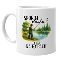Spokój ducha? Tylko na rybach - kubek na prezent URODZINY RYBY WĘDKARZA
