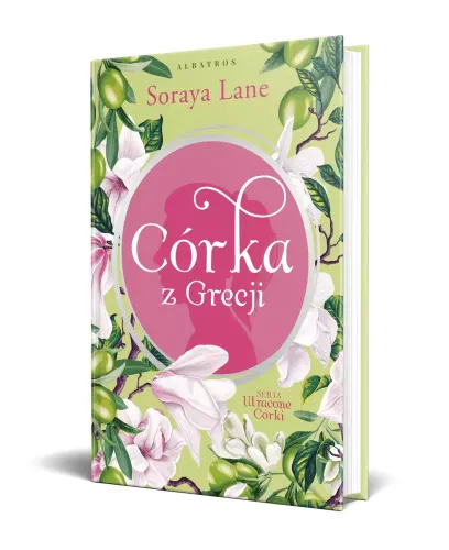 Utracone córki. Tom 3. Córka z Grecji na Arena.pl