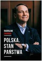 Polska Stan państwa Radosław Sikorski
