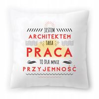 Poduszka Dla Architekta Na Urodziny Prezent Z Nadrukiem Ze Zdjęciem