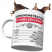 Dla Administratora Kubek Na Urodziny Na Prezent Z Nadrukiem Ze Zdjęciem