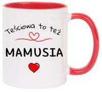 Kubek z nadrukiem prezent na DZIEŃ MATKI URODZINY dla MAMY TEŚCIOWEJ WZORY