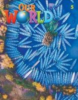 Our World 5. Second Edition. Student's Book (Podręcznik) Rob Sved, Ronald…