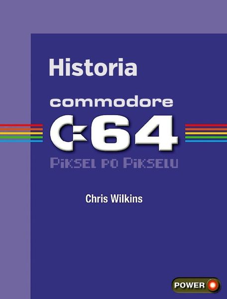 HISTORIA COMMODORE 64 PIKSEL PO PIKSELU + GRATIS zdjęcie 1