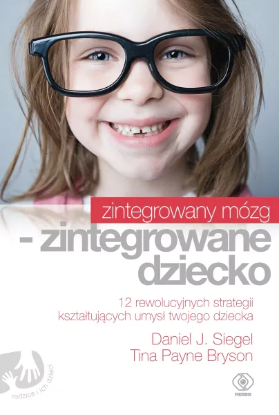 Zintegrowany mózg - zintegrowane dziecko zdjęcie 1
