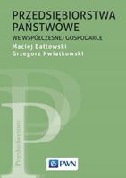 PRZEDSIĘBIORSTWA PAŃSTWOWE WE WSPÓŁCZESNEJ GOSPO. MACIEJ..
