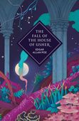The Fall of the House of Usher and Other Stories Edgar Allan Poe