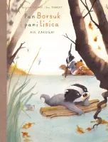 Pan Borsuk i Pani Lisica. Tom 3. Ale załoga